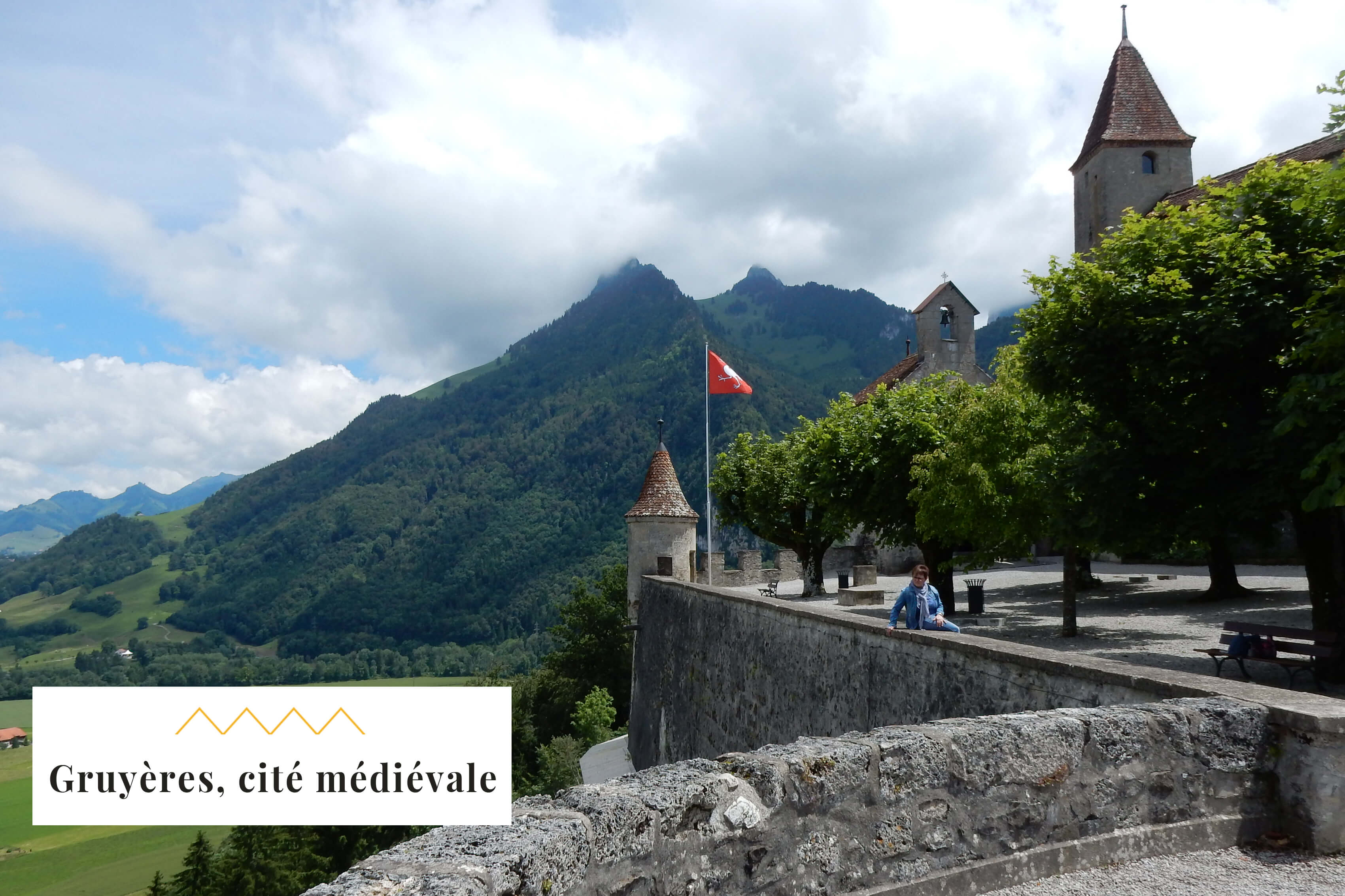 Gruyères, cité médiévale